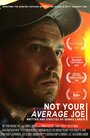 «Not Your Average Joe» трейлер фильма в хорошем качестве 1080p