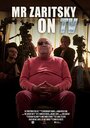 Фильм «Mr Zaritsky on TV» смотреть онлайн фильм в хорошем качестве 1080p