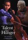 Фильм «Talent Has Hunger» скачать бесплатно в хорошем качестве без регистрации и смс 1080p