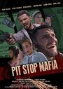 Фильм «Pit Stop Mafia» смотреть онлайн фильм в хорошем качестве 720p