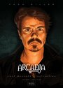 Фильм «Arcadia» смотреть онлайн фильм в хорошем качестве 720p