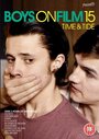 «Boys on Film 15: Time & Tied» кадры фильма в хорошем качестве