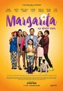 Фильм «Margarita» смотреть онлайн фильм в хорошем качестве 720p