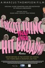 Фильм «The Biggest Thing That Ever Hit Broadway: Redux» скачать бесплатно в хорошем качестве без регистрации и смс 1080p